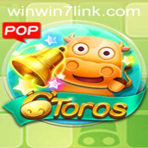 Explore the Exciting World of 6Toros with WINWIN7