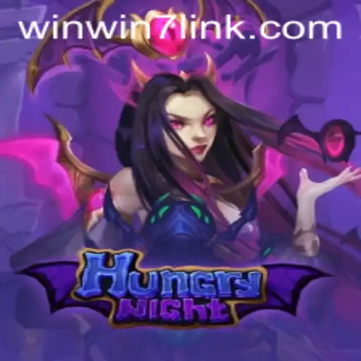 Unraveling the Excitement of HungryNight: The Alluring Game with the WINWIN7 Touch