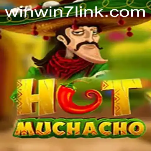 HotMuchacho: The Exciting New Game with WINWIN7 Bonus